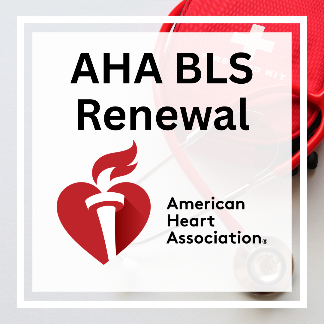 AHA BLS (CPR) Renewal / Recertification – DMS Care Training