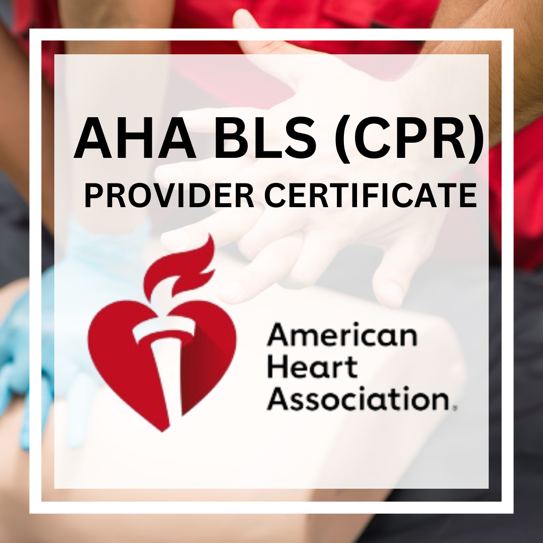 AHA BLS (CPR)